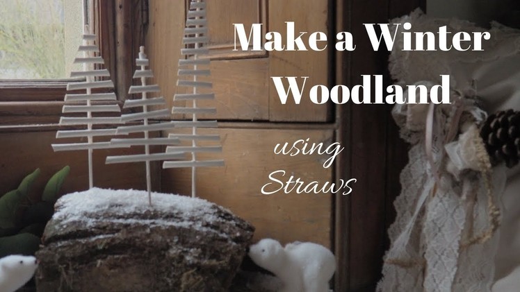 Make a Winter Woodland using Straws