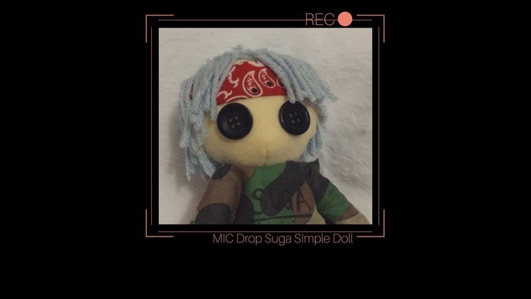 Making MIC Drop Suga Simple Doll