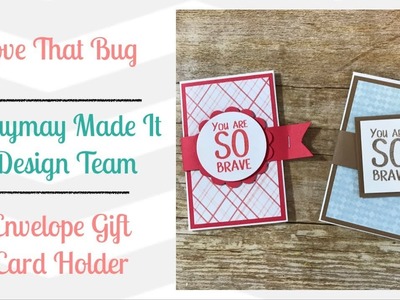 Maymay Made It DT | Envelope Gift Card Holder