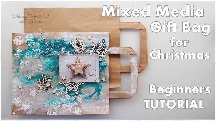Mixed Media Gift Bag Tutorial for Christmas ♡ Maremi's Small Art ♡