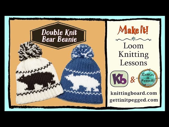 Rotating Double Knit Loom: Bear Beanie, Loom Along Tutorial PART ONE
