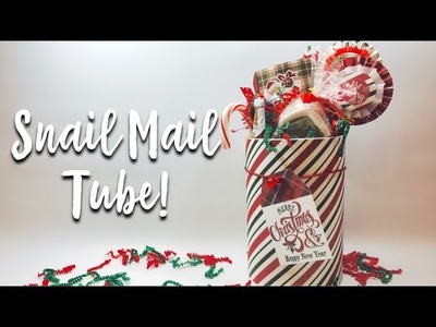 Snail Mail Tube. 25 Days Of Crafts-mas