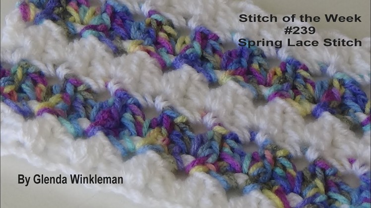 Stitch of the Week #239 Spring Lace Stitch Pattern