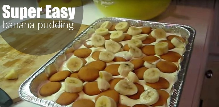 Super Easy Banana Pudding | Ericka B