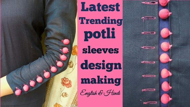 Trending potli sleeves design making