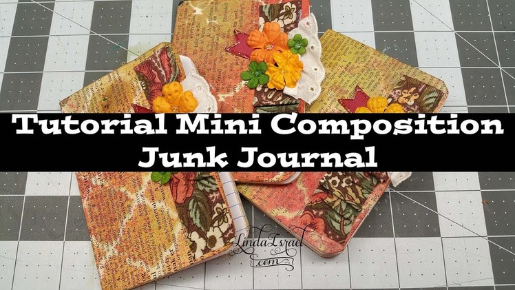 Tutorial Mini Composition Junk Journal