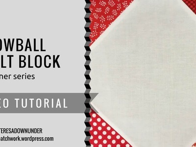 Video tutorial: Snowball quilt block - beginner's block