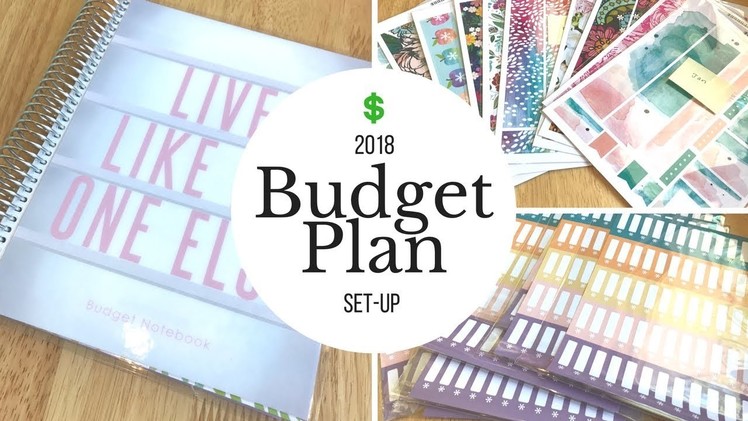 2018 Budget Plan & Set Up