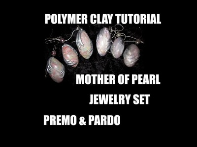 210 Polymer Clay tutorial - faux mother of pearl in sterling silver jewelry set