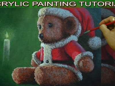 Acrylic Painting Tutorial Still Life with Santa Claus Teddy Bear for Christmas by JM Lisondra