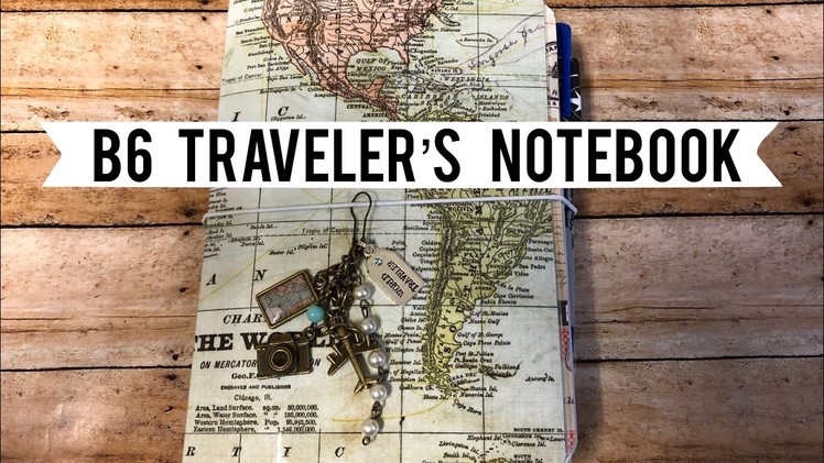 B6 Traveler’s Notebook | Travel Theme!