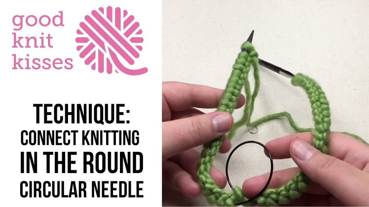 Connect Knitting in the Round on Circular Needle