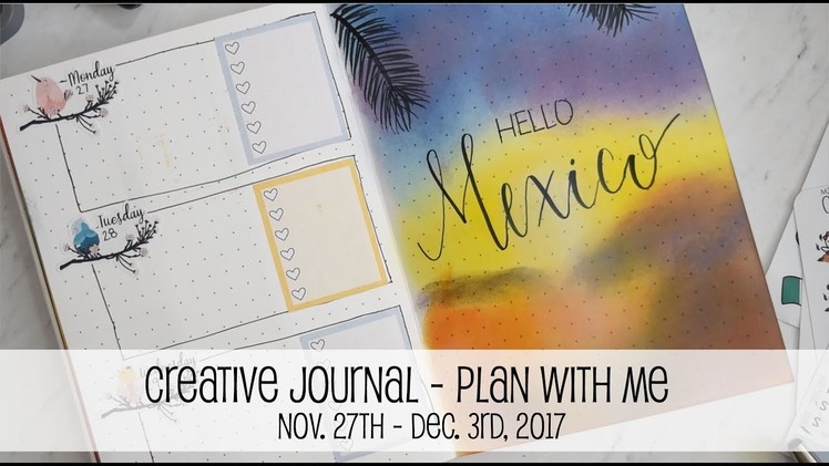 Creative Journal Plan With Me | November 27th - December 3rd, 2017