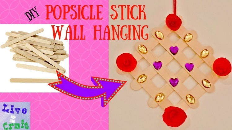 DIY EASY WALL HANGING FROM POPSICLE. ICE CREAM  STICKS | EASY HOME DECOR IDEA | BEST OUT OF WASTE