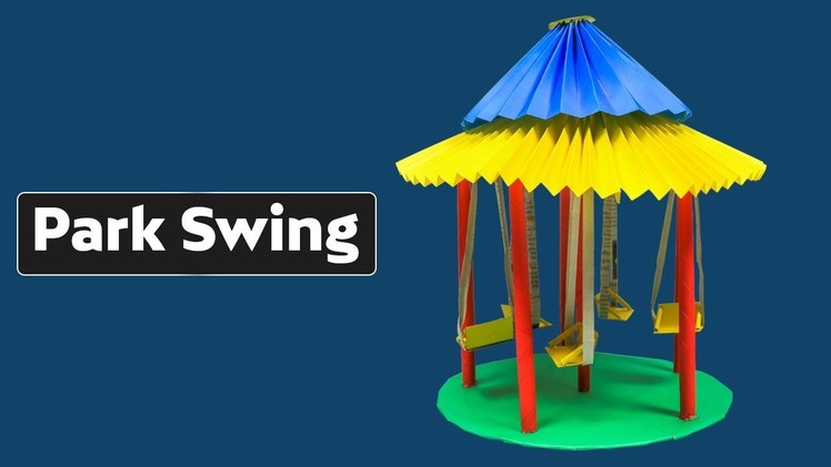 DIY: How to Make a Park Swing Out of Paper!! (Very Easy)