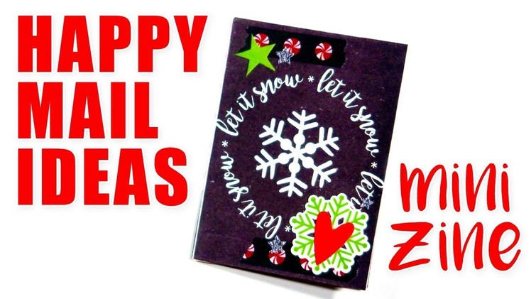 HAPPY MAIL IDEAS. Mini Holiday Zine. Build Your Stash!