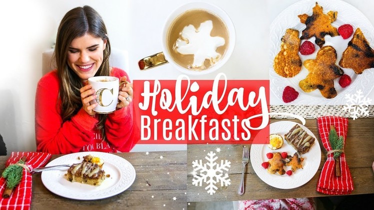 Healthy Holiday Breakfast Recipe Ideas!