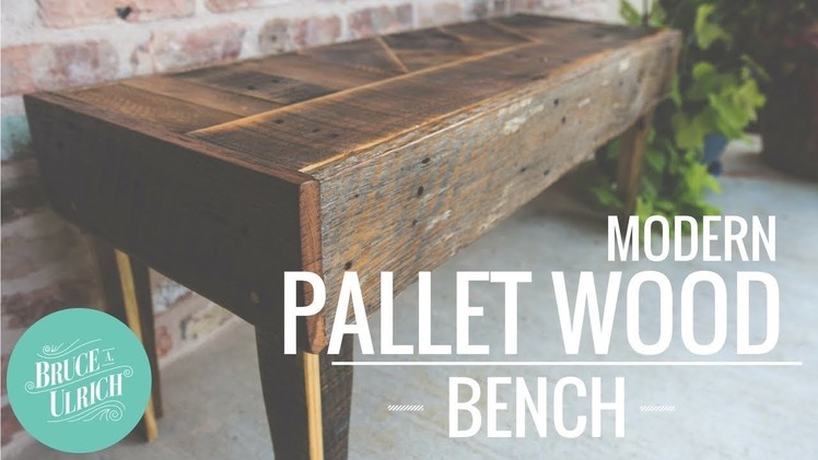 How to Make a Modern Pallet Wood Bench
