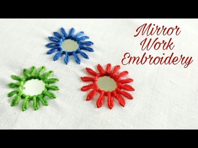 Mirror Work Embroidery with Lazy Daisy Stitch (Hand Embroidery Work)