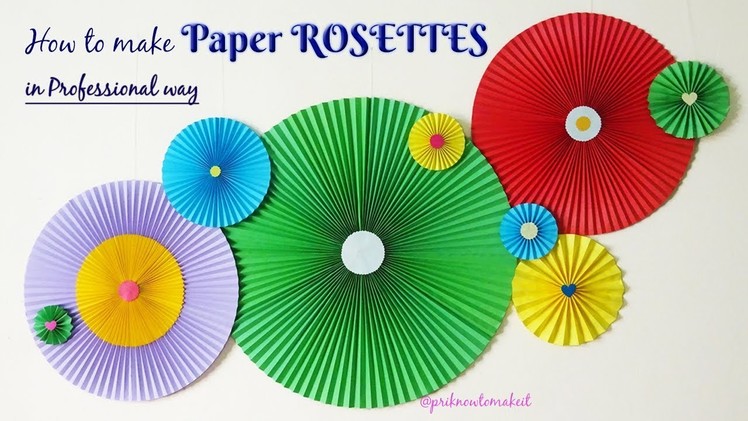 Paper rosettes , How to Make Paper Rosettes , diy wall hanging, party wall decor, room decor