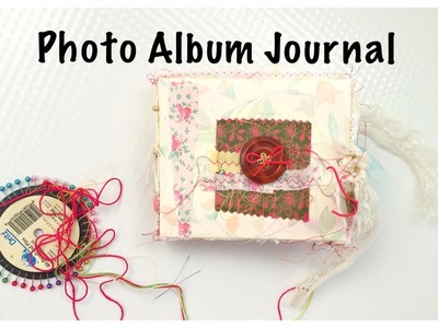 Photo Album Junk Journal: Junk Journal Flip Through: Etsy Update