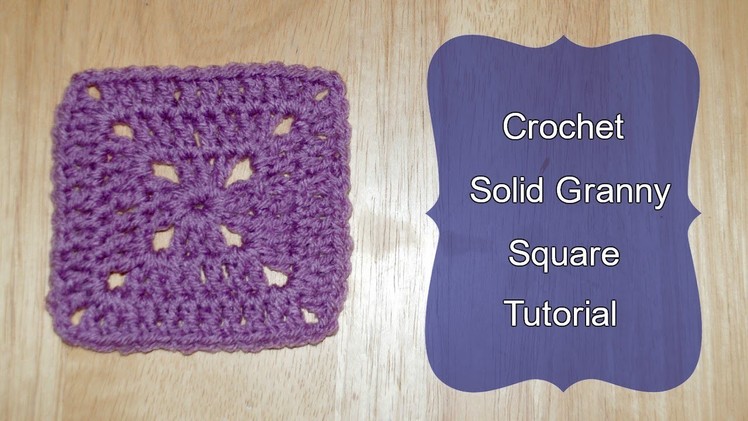 Solid Granny Square Crochet Tutorial - Crochet Jewel