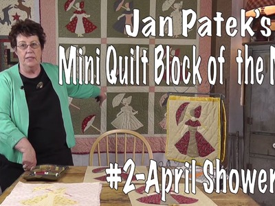 April Showers- Block TWO of Jan Patek's Applique Calendar Quilt Block of the Month