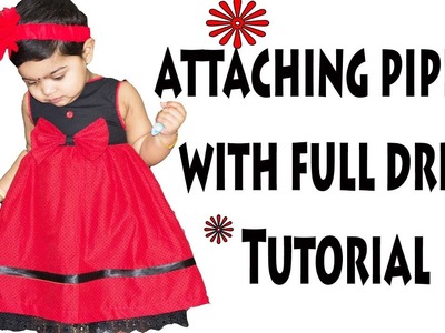 How to Attach readymade piping- Full Dress Tutorial