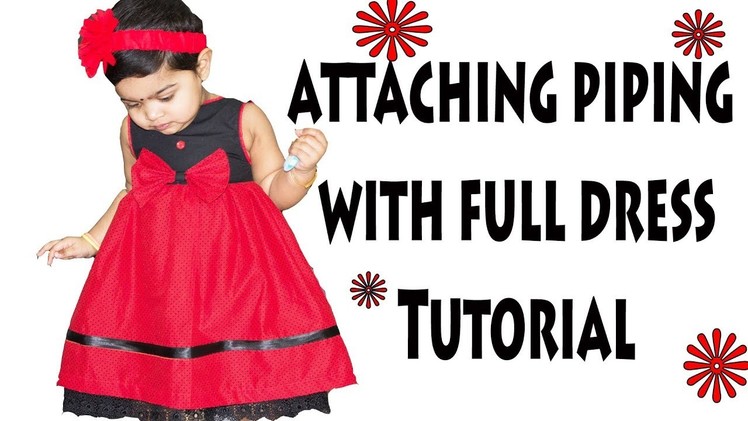 How to Attach readymade piping- Full Dress Tutorial