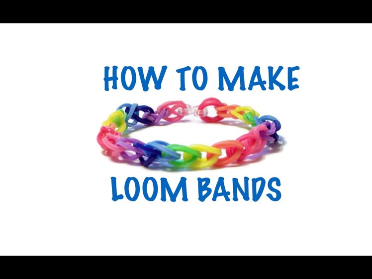 How to make a loom band EASY FAST