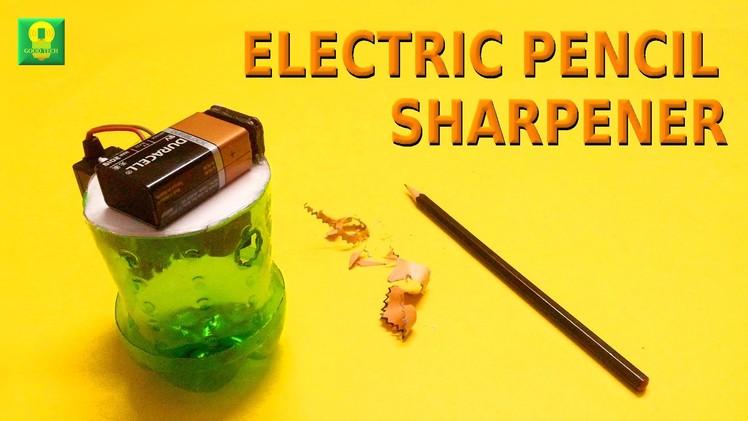 How to make Electric Pencil Sharpener at home