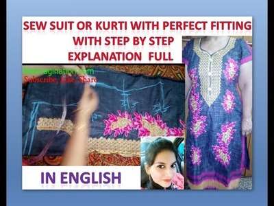 Sew Suit or kurti with perfect fitting with step by step explanation | in English