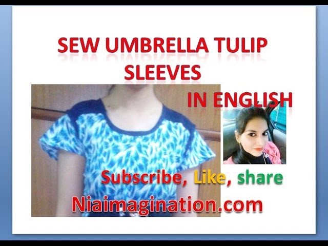 Sew umbrella tulip sleeves even with less cloth | in English | easy making