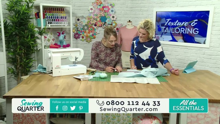 Sewing Quarter - Texture and Tailoring - 23rd August 2017