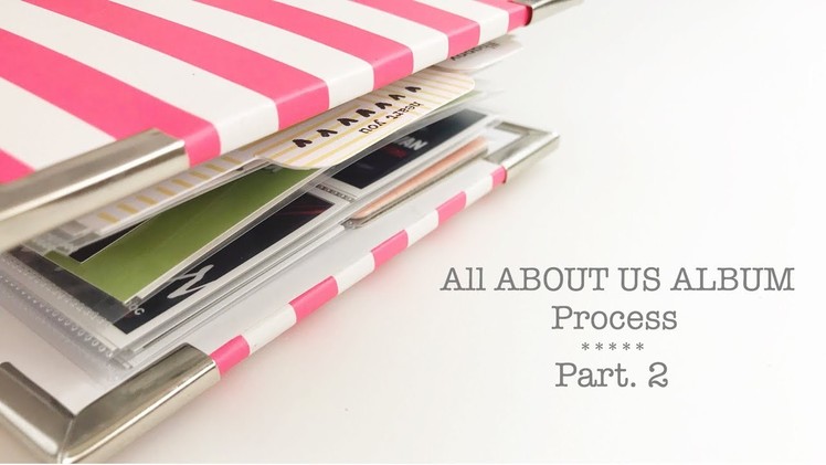 All About Us Mini Album Part.2 | Create December Day.2