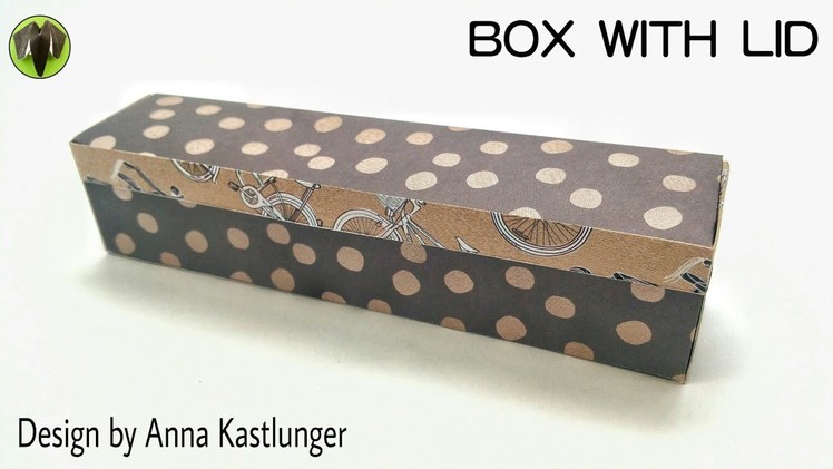 Box with Lid by Anna Kastlunger - Origami DIY Tutorial - 865