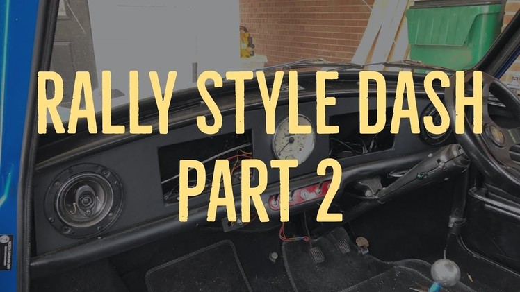 Classic Mini DIY - Custom Rally Dash Part 2