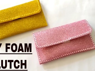 DIY Glitter Foam Clutch Bag