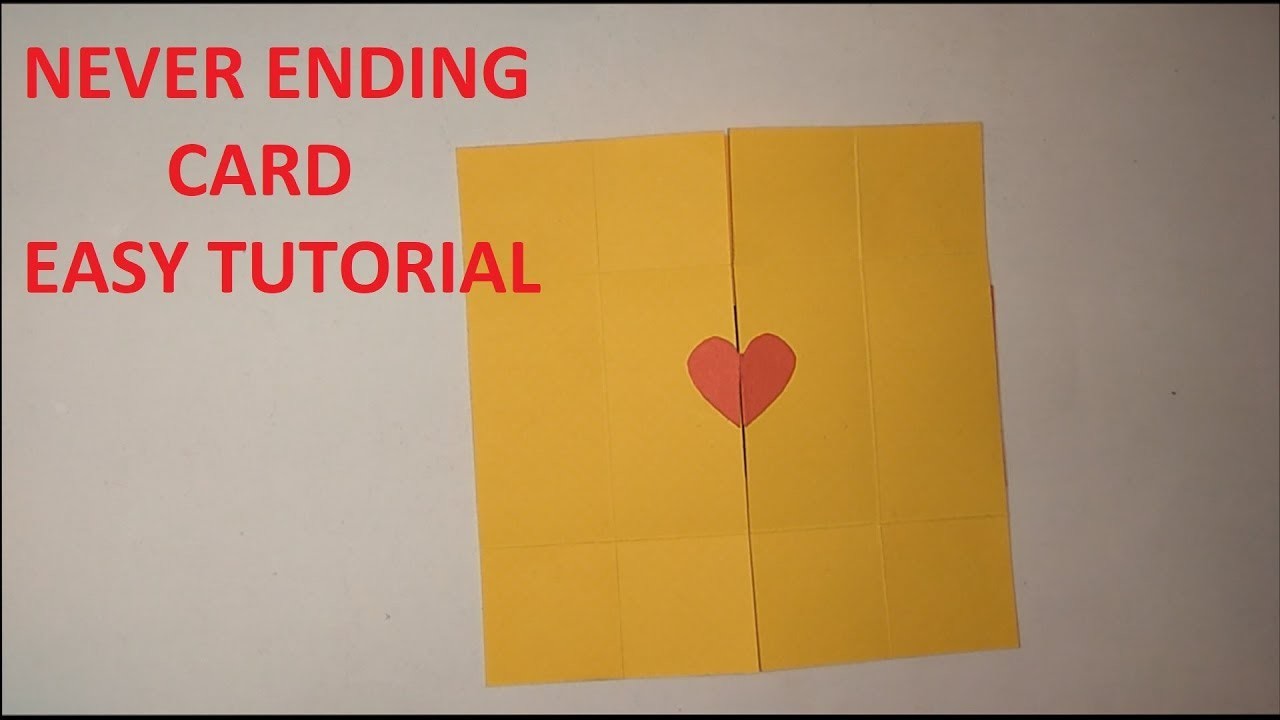 Diy Never Ending Endless Card Tutorial Valentines Day Love Card How To Make 2018