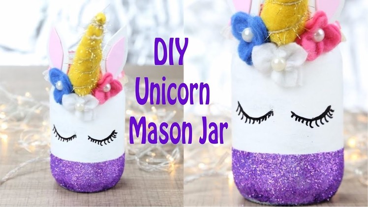 DIY Unicorn Mason Jar | Unicorn Room Decor