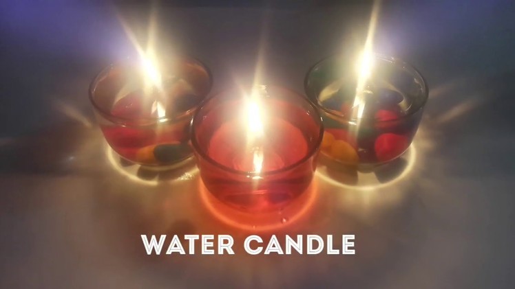 DIY-Water Candle with tutorials