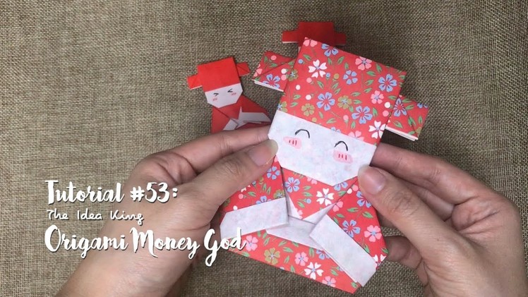 How to DIY Origami Money God? 新年財神爺摺紙 | The Idea King Tutorial #53