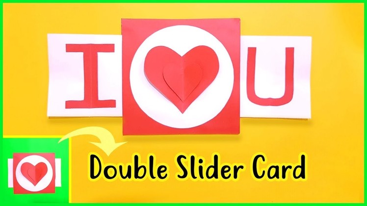 How to make I Love You Card (Double Slider) | Valentine's Day Card Ideas