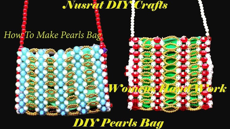 How to make pearl bag || Nusrat DIY Crafts
