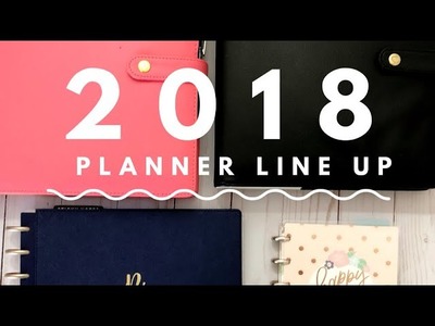 My 2018 Planner Line Up