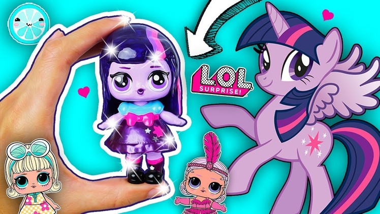 MY LITTLE PONY LOL Surprise Doll CUSTOM DIY ⭐️ MLP Twilight Sparkle | LOL Dolls Vídeos