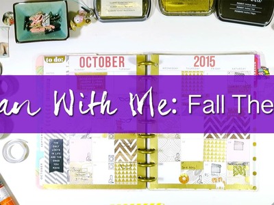 Plan With Me: Fall Theme!