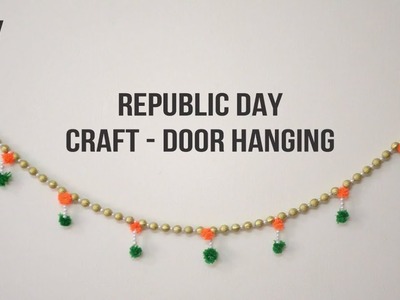 Republic Day craft - Door Hanging ||Creative Indian Arts|| #62