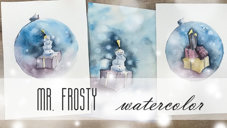 Snowman and Presents Cards -  Watercolor Painting Tutorial