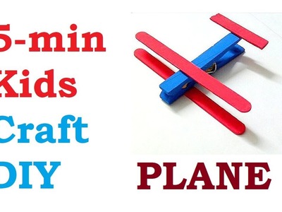 5-minute Crafts for Kids : Fun DIY Easy to make plane from cloths pin